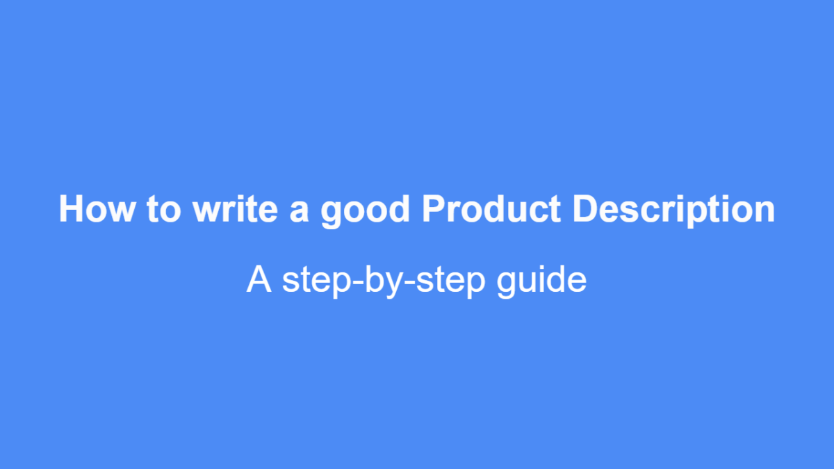 How to write a good Product Description