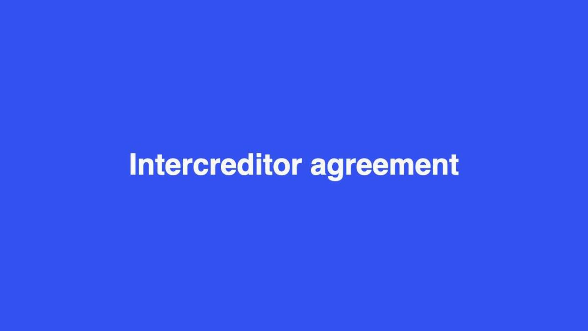 Intercreditor agreement